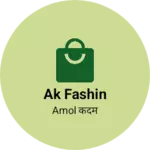 Business logo of ak fashin