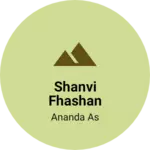 Business logo of Shanvi fhashan