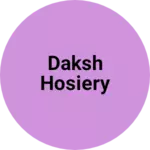 Business logo of Daksh hosiery