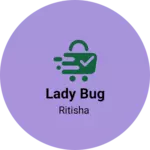 Business logo of Lady bug