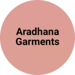 Business logo of Aradhana garments