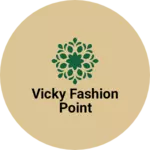 Business logo of Vicky fashion point