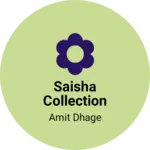 Business logo of Saisha collection
