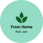 Business logo of From home