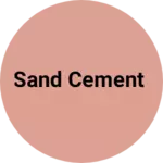 Business logo of Sand Cement