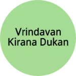 Business logo of Vrindavan kirana dukan