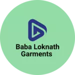 Business logo of Baba Loknath Garments