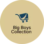 Business logo of Big boys collection