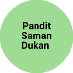 Business logo of Pandit saman dukan