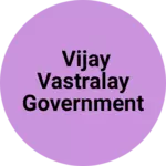 Business logo of Vijay Vastralay government