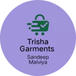 Business logo of Trisha garments