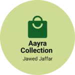 Business logo of Aayra collection