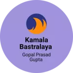 Business logo of Kamala BASTRALAYA