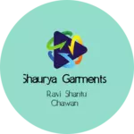 Business logo of Shaurya Garments