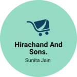 Business logo of Hirachand and sons.