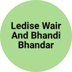 Business logo of Ledise wair and bhandi bhandar