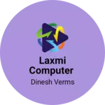 Business logo of Laxmi computer