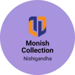 Business logo of Monish collection