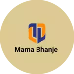 Business logo of Mama bhanje