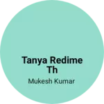 Business logo of Tanya redime th