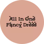 Business logo of All in one fancy dress