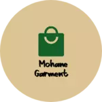 Business logo of Mohane garment