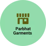 Business logo of Parbhat garments