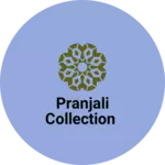 Business logo of Pranjali Collection