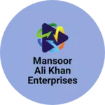 Business logo of Mansoor Ali Khan Enterprises