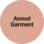 Business logo of Anmol garment