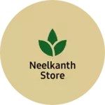 Business logo of Neelkanth store