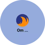 Business logo of Om ...