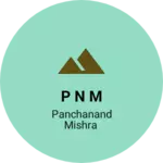 Business logo of P N M