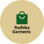Business logo of Radhika Garments