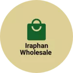Business logo of Iraphan wholesale