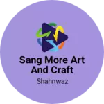 Business logo of Sang More Art And Craft