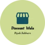 Business logo of Discount wala