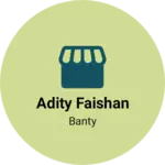 Business logo of Adity faishan