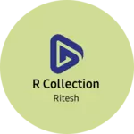 Business logo of R Collection