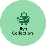 Business logo of Jiya collection