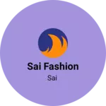 Business logo of Sai Fashion