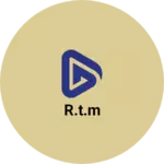 Business logo of R.T.M