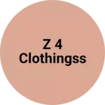 Business logo of Z 4 clothingss