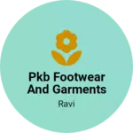 Business logo of PKB FOOTWEAR AND GARMENTS SOLUTION