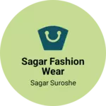 Business logo of Sagar fashion wear