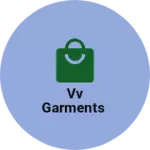 Business logo of VV Garments
