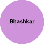 Business logo of Bhashkar