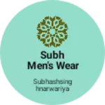 Business logo of Subh Men's Collection