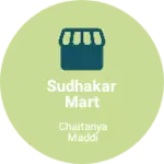 Business logo of SUDHAKAR MART