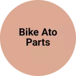 Business logo of Bike ato parts